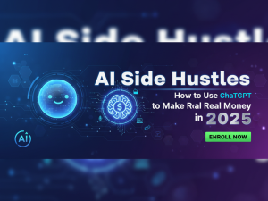 AI Side Hustles How to Use ChatGPT to Make Real Money in 2025