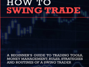 How To Swing Trade